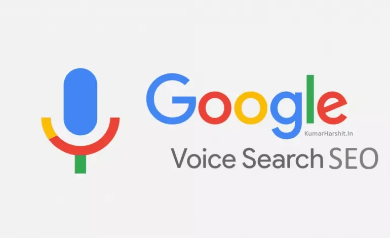 Introduction: Voice Search SEO By Harshit Kumar SEO Specialist