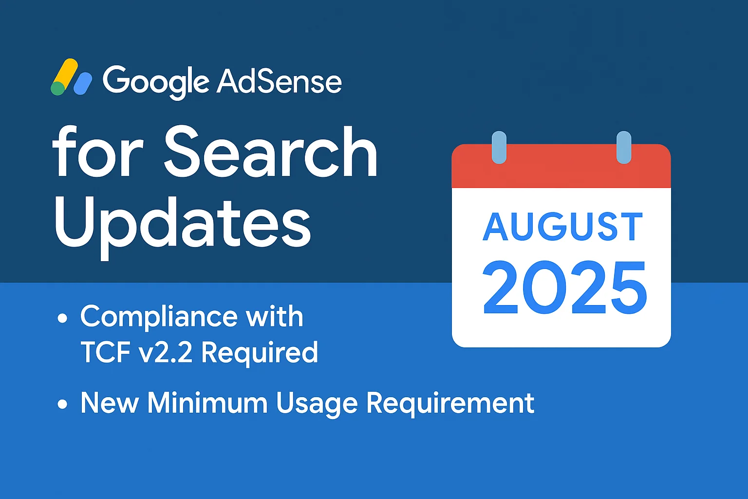 Google AdSense for Search (AFS) to Enforce TCF v2.2 Consent Compliance – Here’s What Publishers Must Do