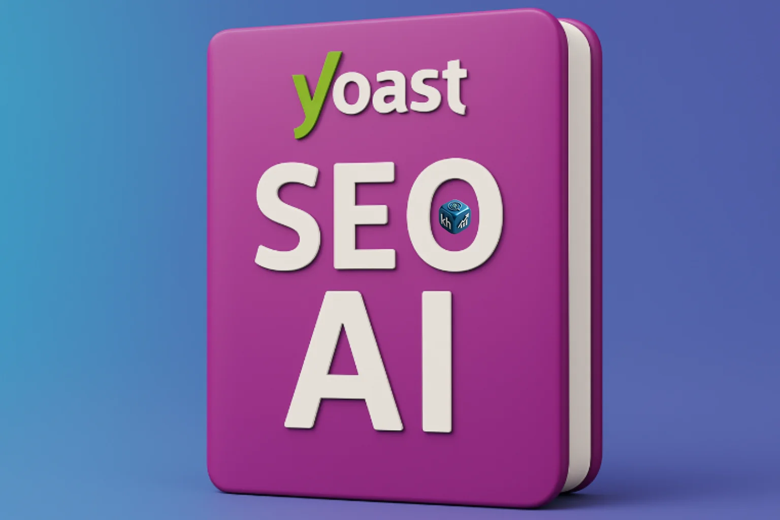 Yoast SEO AI Full Technical Guide, Setup (How To), Use Cases, Benefits & Best Practices