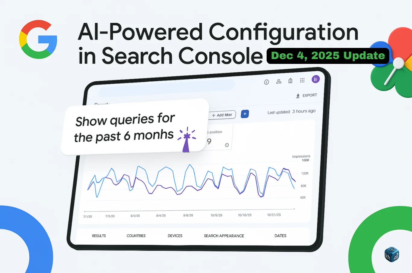 Google Search Console Launches AI-Powered Configuration to Simplify Performance Analysis (Dec 4, 2025)